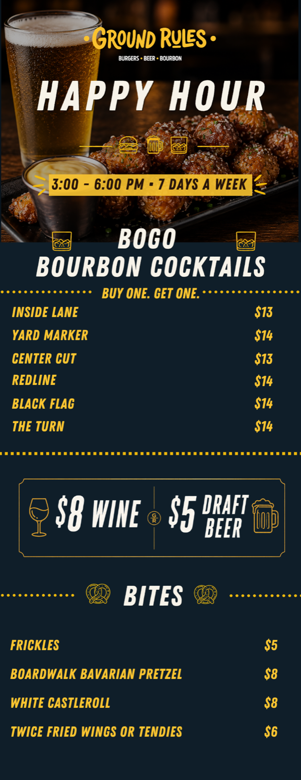 Ground Rules Happy Hour drink menu — BOGO bourbon cocktails, $8 wine, $5 draft beer, and bites.